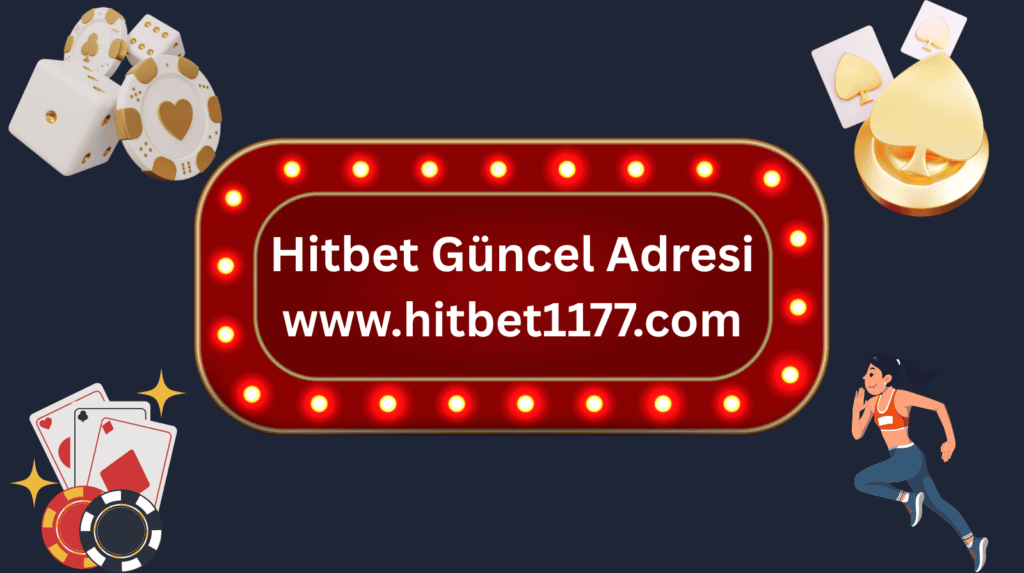 Hitbet1177 güncel giriş adresi